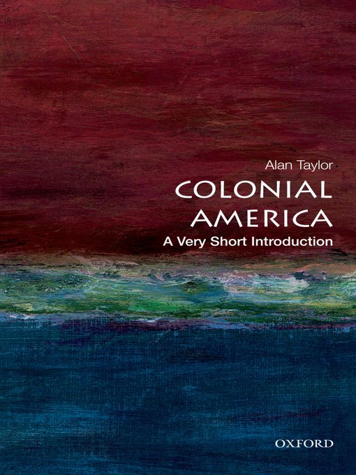 Title details for Colonial America by Alan Taylor - Available